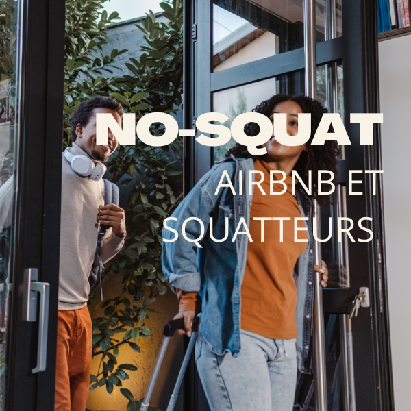 airbnb et squatteurs le cauchemar des propriétaires