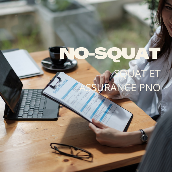 assurance pno et le squat
